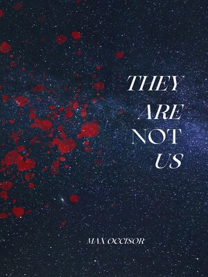 cover image of They are Not Us
